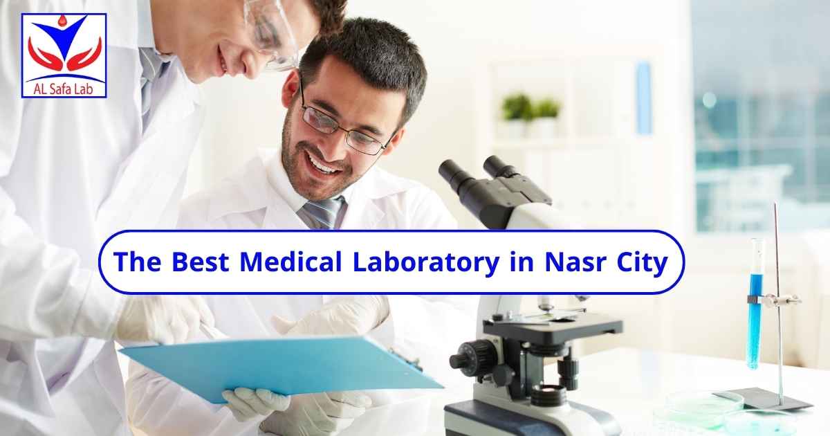 The Best Medical Laboratory in Nasr City